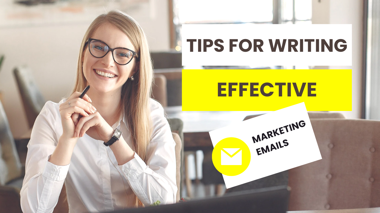 10 Essential Tips for Writing Effective Marketing Emails