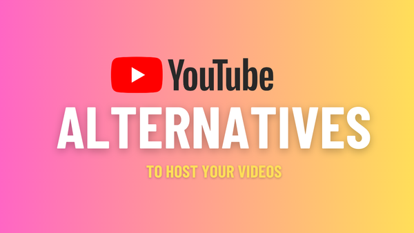 Youtube alternatives to host your videos