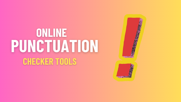 Online punctuation checker tools