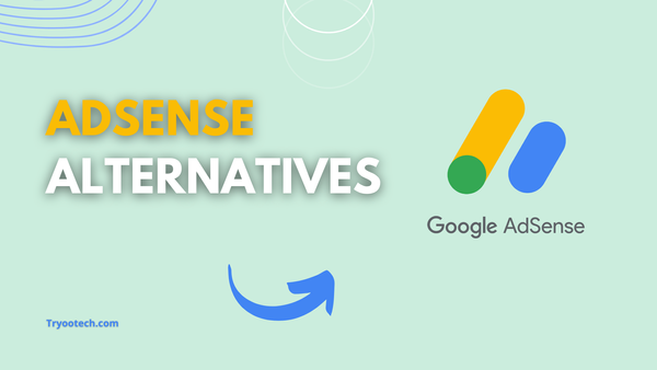 Adsense alternatives