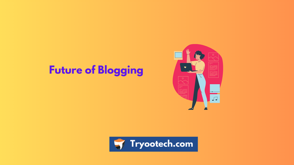 future of blogging