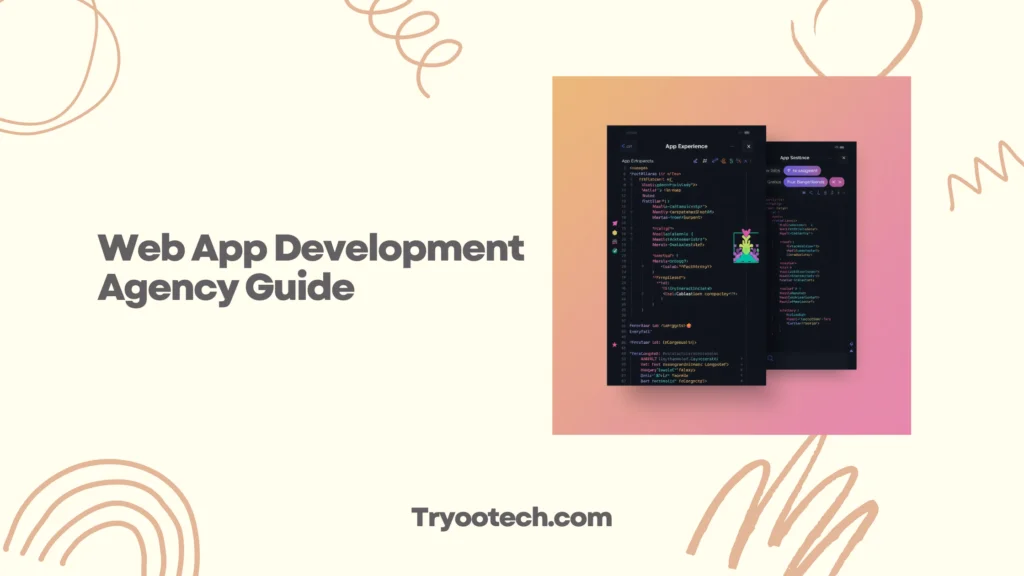 Web App Development Agency Guide